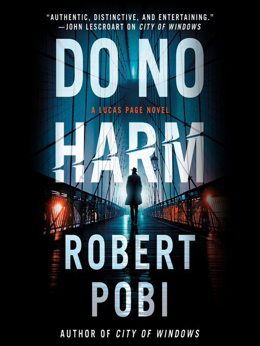 Title details for Do No Harm by Robert Pobi - Available